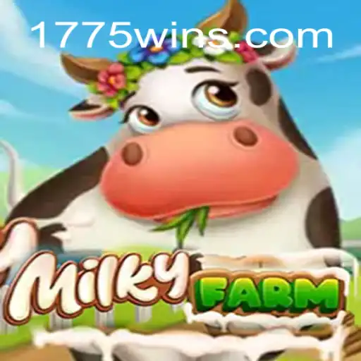 Explore the Thrilling World of MilkyFarm Slots on 1775Win.com